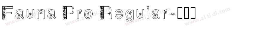 Fauna Pro Regular字体转换
